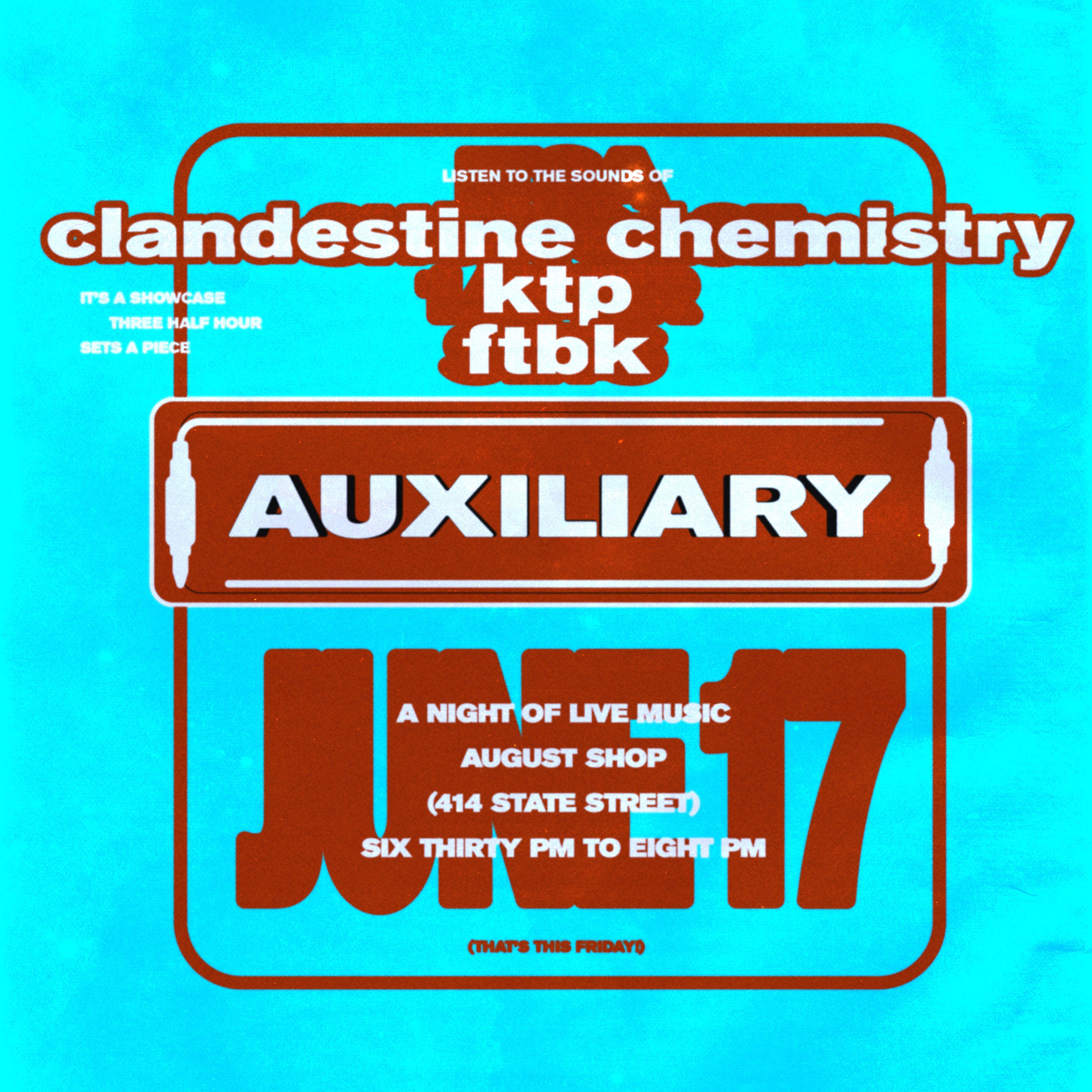 AUGUST AUX :: AUXILIARY 07 CLANDESTINE CHEMISTRY, KTP, FTBK