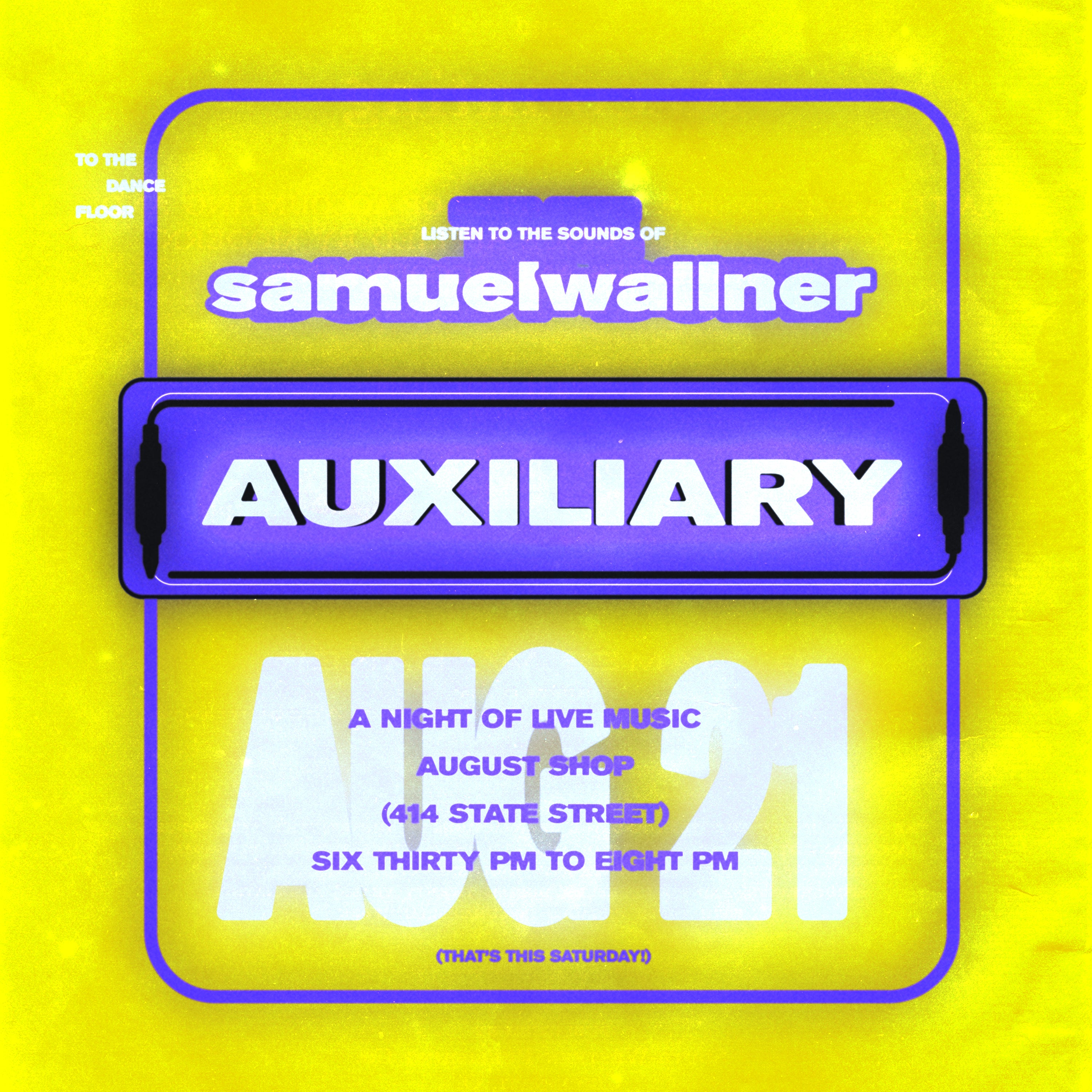 AUGUST AUX :: AUXILIARY 003 SAMUEL WALLNER