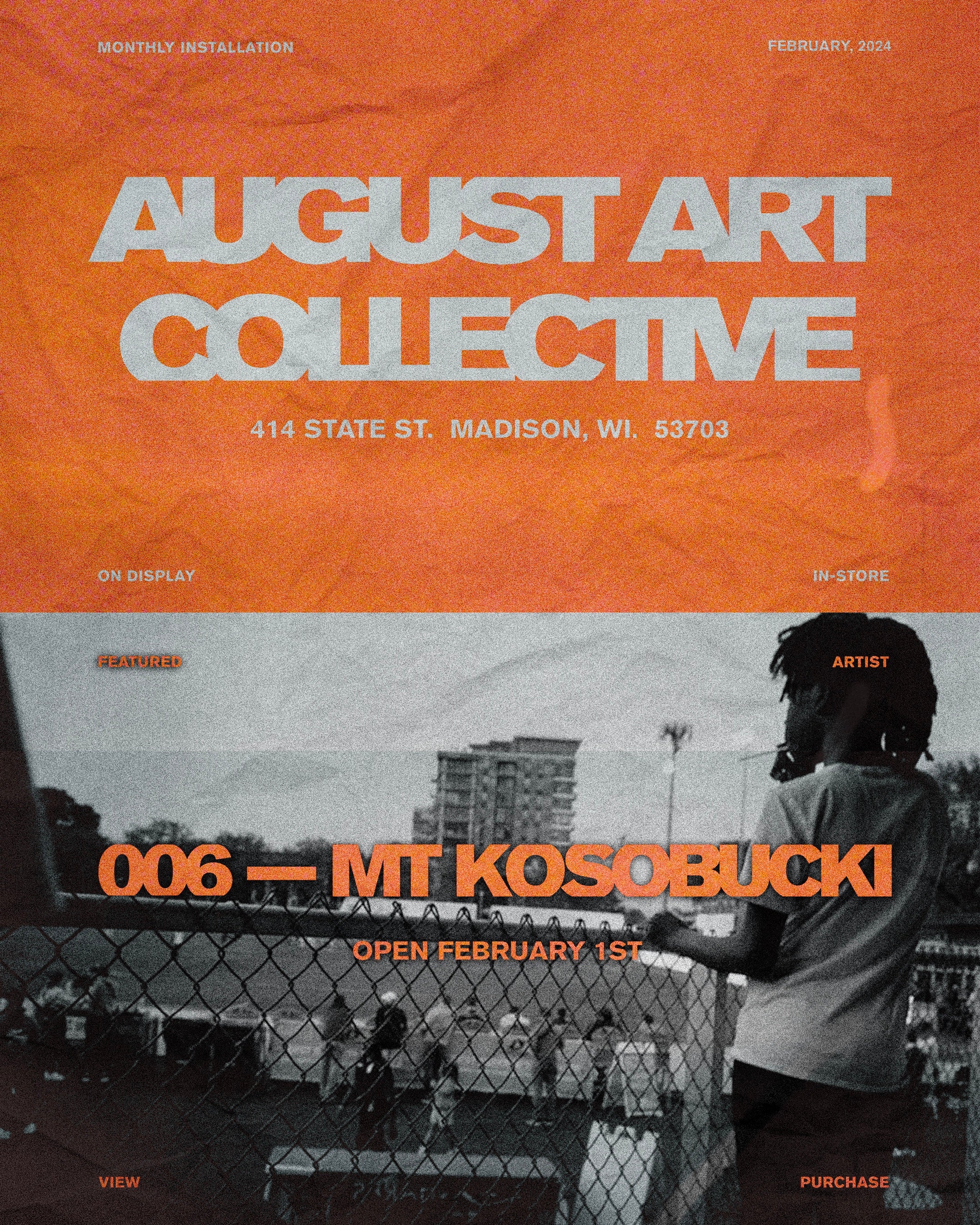 AUGUST ART COLLECTIVE :: 006 MT KOSOBUCKI