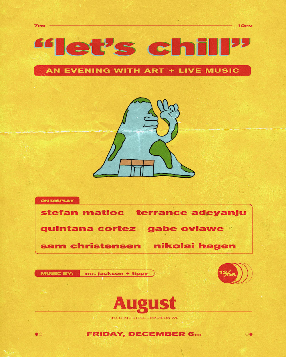 AUGUST ART COLLECTIVE :: "LET'S CHILL"
