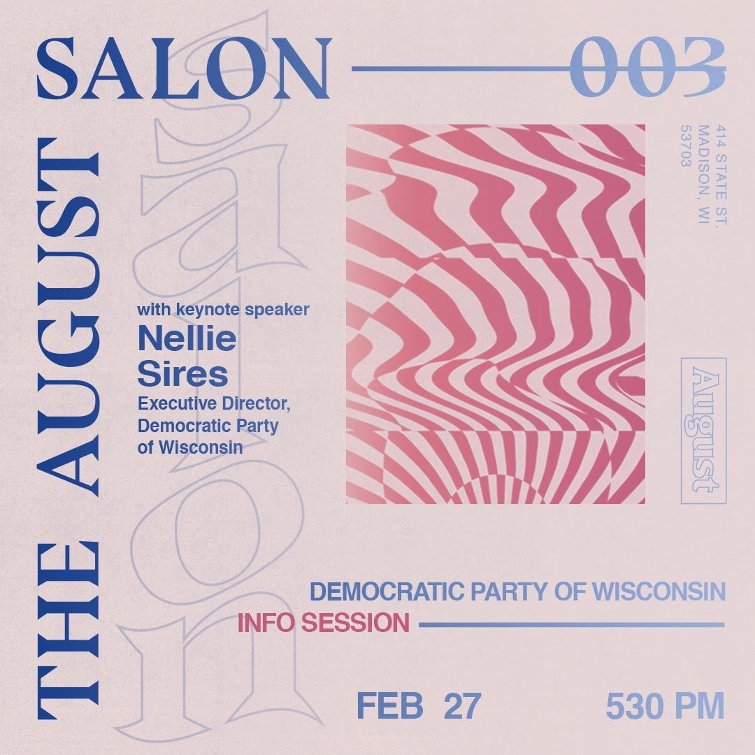 AUGUST SALON :: 003:: DEMOCRATIC PARTY OF WISCONSIN