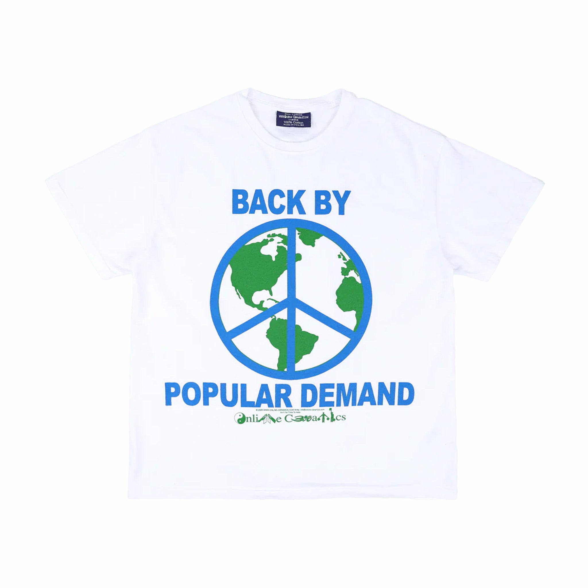 Online Ceramics Back By Popular Demand Tee (White)